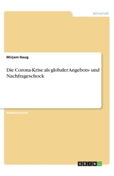 Cover for Haug · Die Corona-Krise als globaler Ange (N/A)