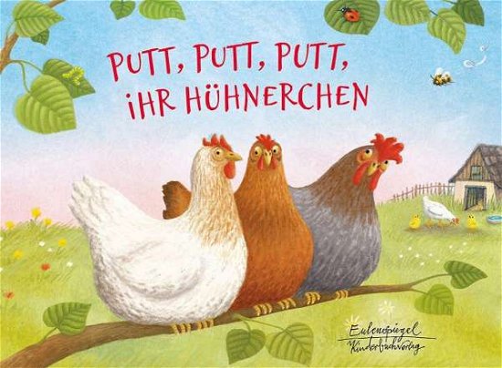 Cover for Anschütz · Putt, putt, putt, ihr Hühnerch (Book)