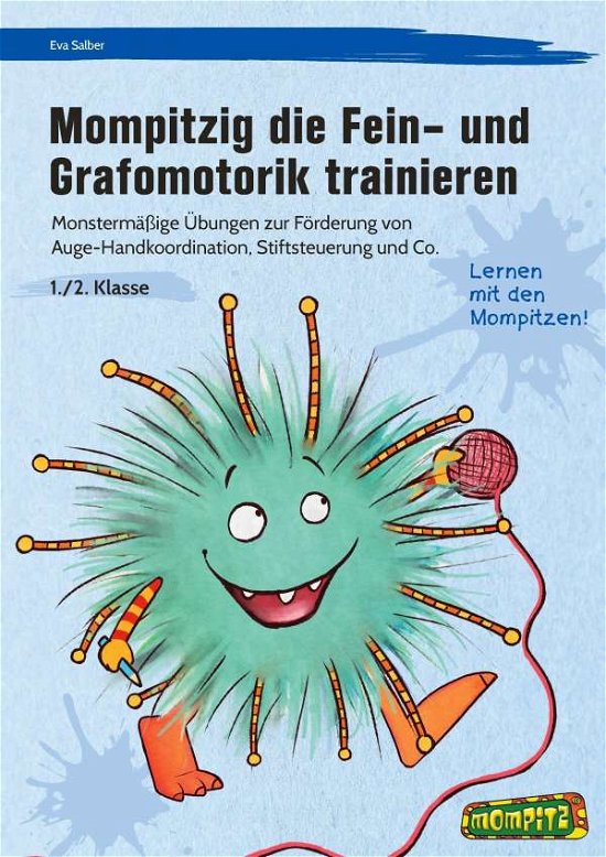 Cover for Salber · Mompitzig die Fein- und Grafomot (Bok)