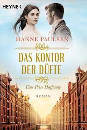Cover for Hanne Paulsen · Das Kontor der Düfte (Book) (2022)