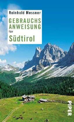 Piper.07599 Messner.Gebrauchsanwe - Reinhold Messner - Livros -  - 9783492275996 - 