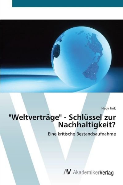 Cover for Fink · &quot;Weltverträge&quot; - Schlüssel zur Nac (Bog) (2012)