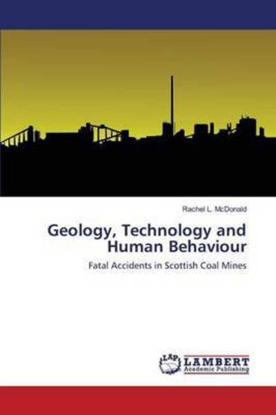 Cover for McDonald · Geology, Technology and Human (Bog) (2015)