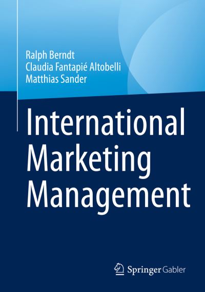 Cover for Ralph Berndt · International Marketing Management (Paperback Book) [1st ed. 2023 edition] (2023)