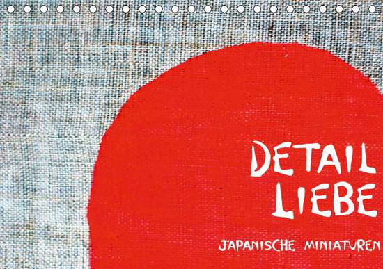 Cover for Anderfeldt · Detail Liebe - Japanische Mi (Book)