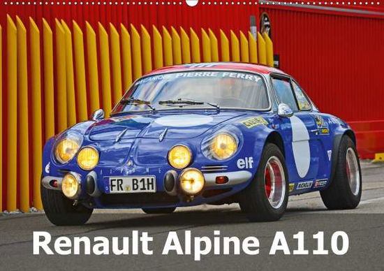 Cover for Laue · Renault Alpine A110 (Wandkalender (Book)