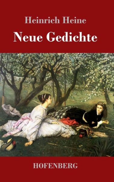 Cover for Heine · Neue Gedichte (Bok) (2017)