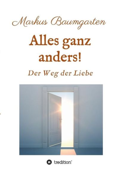 Cover for Baumgarten · Alles ganz anders! (Buch) (2017)