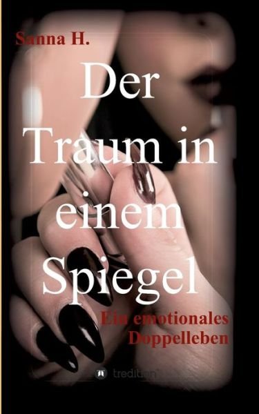 Cover for H. · Der Traum in einem Spiegel (Bok) (2018)