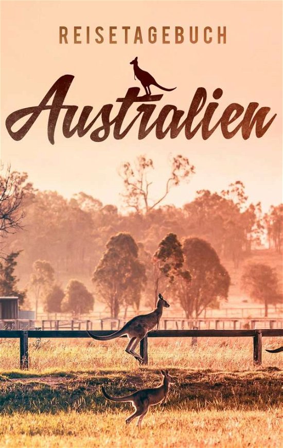 Cover for Essential · Reisetagebuch Australien zum (Buch)