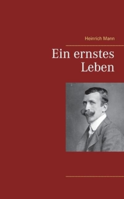 Cover for Mann · Ein ernstes Leben (N/A) (2021)