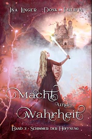 Cover for Ina Linger · Macht und Wahrheit - Band 3 (Book) (2022)