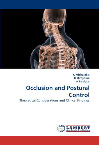 Cover for A Pissiotis · Occlusion and Postural Control: Theoretical Considerations and Clinical Findings (Paperback Book) (2010)