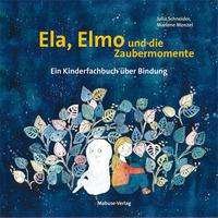 Cover for Schneider · Ela, Elmo und die Zaubermomen (N/A)
