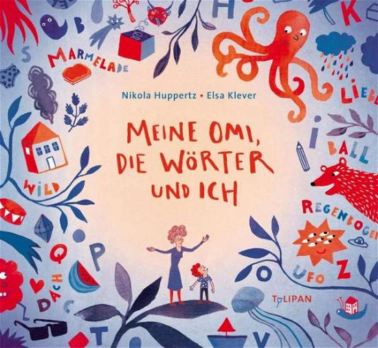 Cover for Huppertz · Meine Omi, die Wörter und ich (Book)