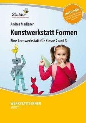 Kunstwerkstatt Formen, m. CD-R - Madlener - Books -  - 9783869987996 - 