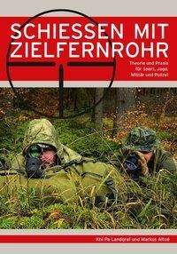 Cover for Landgraf · Schießen mit Zielfernrohr (Book)