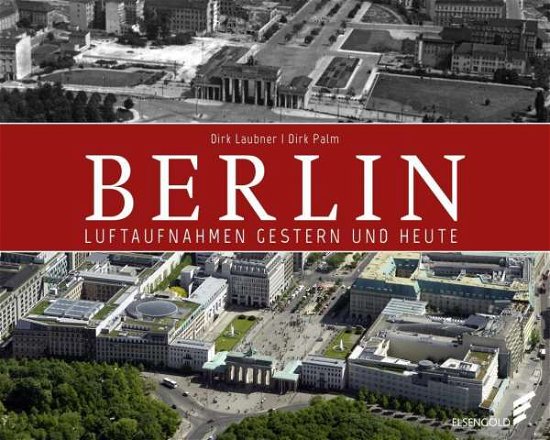 Berlin - Laubner - Boeken -  - 9783944594996 - 