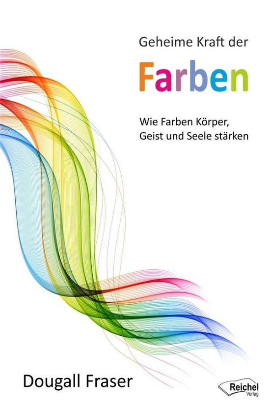 Cover for Fraser · Geheime Kraft der Farben (Bog)