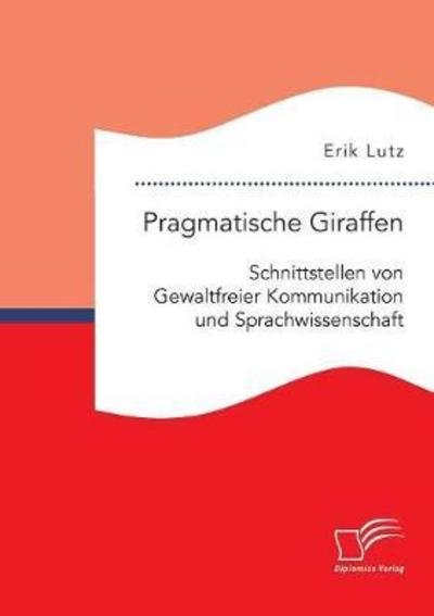 Cover for Lutz · Pragmatische Giraffen. Schnittstel (Buch) (2018)