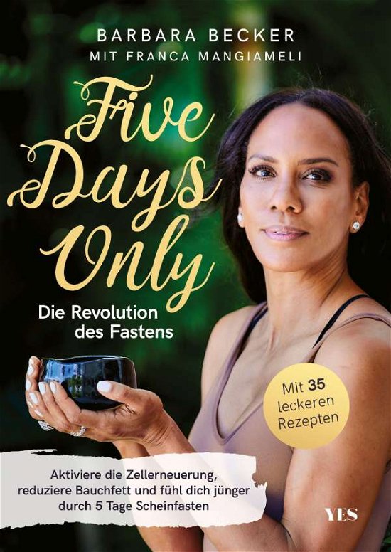 Cover for Barbara Becker · Five days only. Die Revolution des Fastens (Paperback Book) (2021)