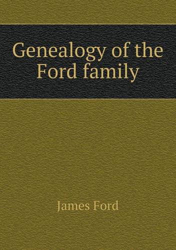 Cover for James Ford · Genealogy of the Ford Family (Paperback Book) (2013)