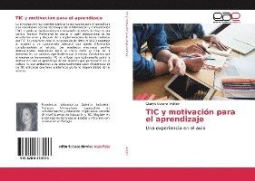 Cover for Valdez · TIC y motivación para el aprendi (Bok)