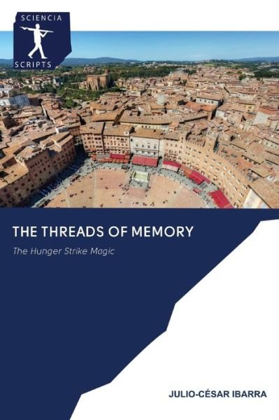 Cover for Ibarra · The threads of memory (Bog) (2020)