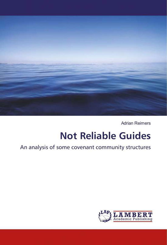 Cover for Reimers · Not Reliable Guides (Book)