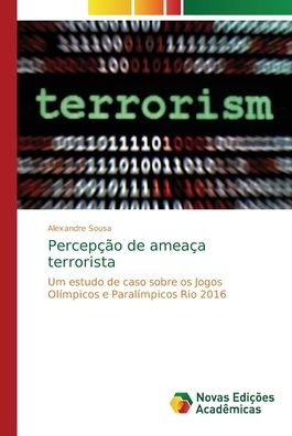 Cover for Sousa · Percepção de ameaça terrorista (Bok) (2018)