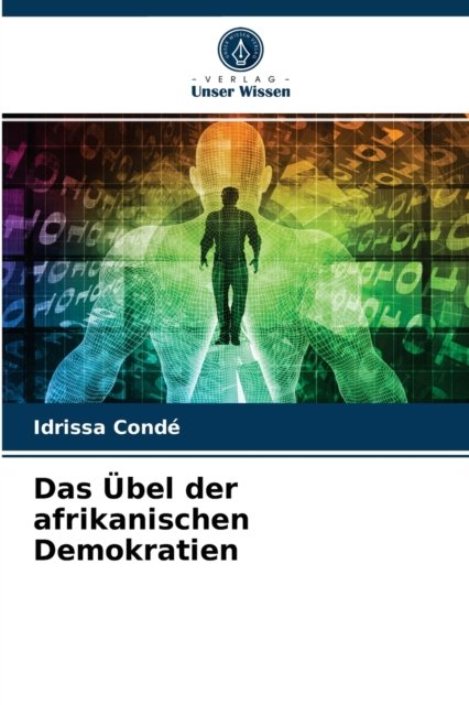 Cover for Idrissa Conde · Das UEbel der afrikanischen Demokratien (Paperback Bog) (2021)