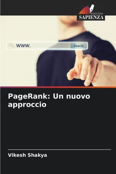 PageRank - Vikesh Shakya - Livros - Edizioni Sapienza - 9786204101996 - 24 de setembro de 2021