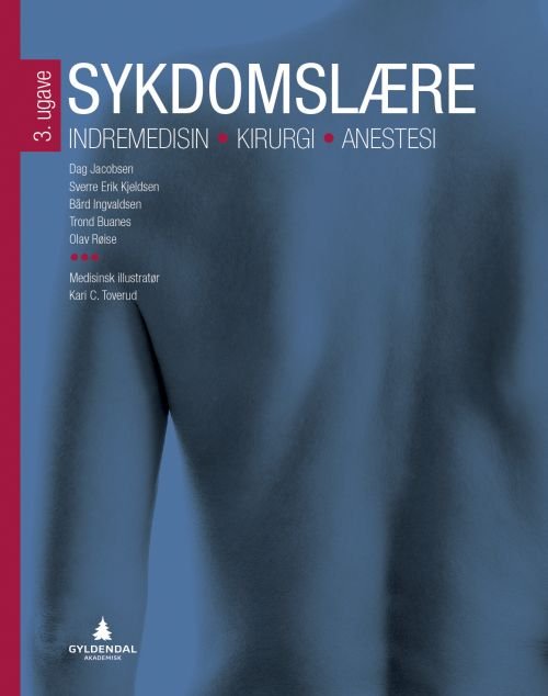 Cover for Dag Jacobsen,Sverre Erik Kjeldsen,Baard Ingvaldsen m.fl. · Sykdomslære : indremedisin, kirurgi og anestesi (Sewn Spine Book) (2017)
