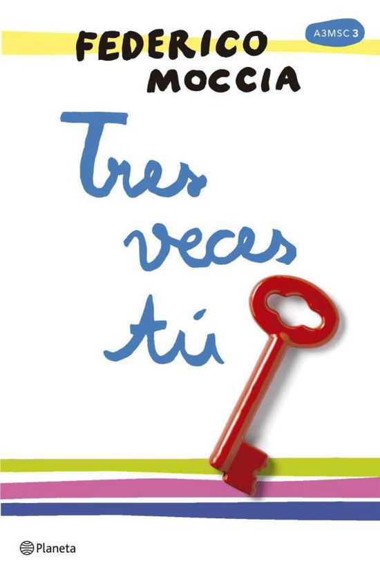 Tres veces tú - Moccia - Książki -  - 9788408165996 - 