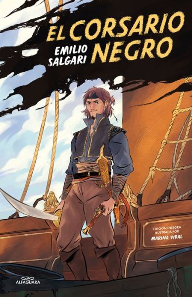 El Corsario Negro / The Black Corsair - Emilio Salgari - Books - Penguin Random House Grupo Editorial - 9788420440996 - December 7, 2021