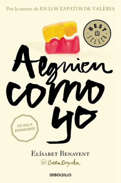 Cover for Elisabet Benavent · Alguien como yo / Someone Like Me - My Choice (Paperback Book) (2016)