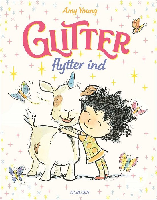 Enhjørningen Glitter: Enhjørningen Glitter (1) - Glitter flytter ind - Amy Young - Books - CARLSEN - 9788711906996 - March 12, 2019