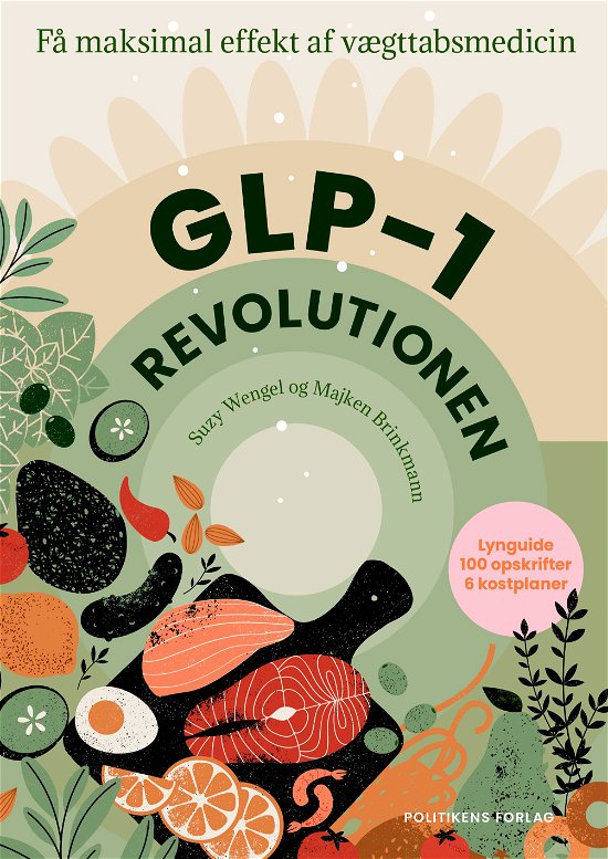 Cover for Majken Brinkmann; Suzy Wengel · GLP-1 revolutionen (Sewn Spine Book) [1th edição] (2024)