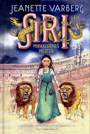 Cover for Jeanette Varberg · SWARTA-serien: Siri - Miraklernes mester (Hardcover bog) [1. udgave] (2024)