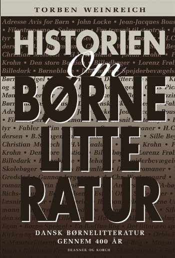 Cover for Torben Weinreich · Historien om børnelitteratur (Bound Book) [1e uitgave] (2011)