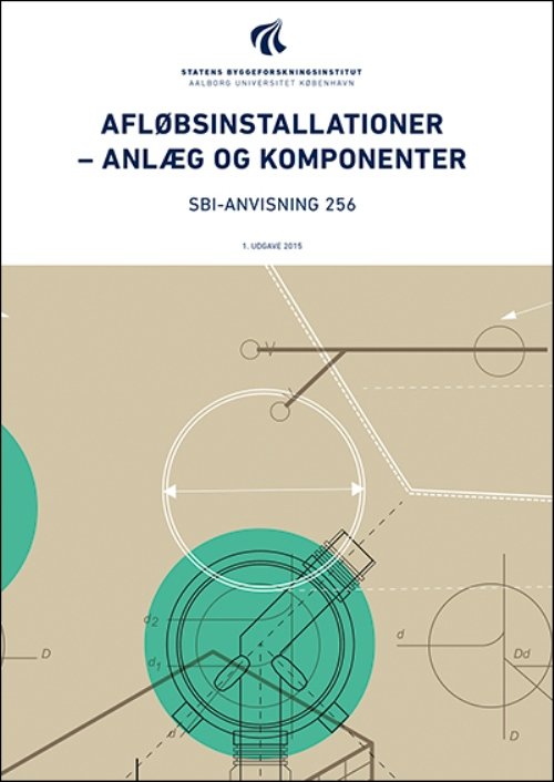 Cover for Erik Brandt; Inge Faldager · Anvisning 256: Afløbsinstallationer (Sewn Spine Book) [1e uitgave] (2015)