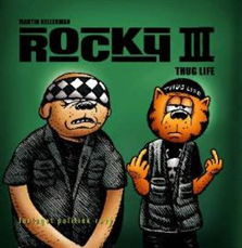 Rocky Thug life - Martin Kellerman - Livros - Politisk Revy¤i samarbejde med Strand Co - 9788773782996 - 31 de maio de 2008