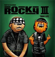Cover for Martin Kellerman · Rocky Thug life (Innbunden bok) [1. utgave] [Indbundet] (2008)