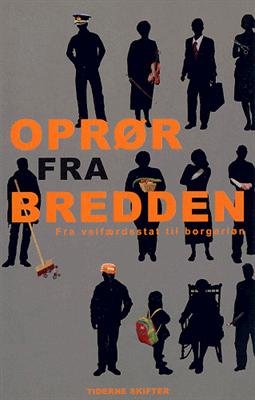 Cover for Rune Engelbreth Larsen · Oprør fra bredden (Sewn Spine Book) [1e uitgave] (2002)
