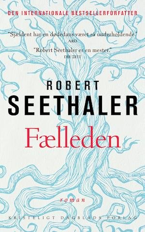 Cover for Robert Seethaler · Fælleden (Indbundet Bog) [1. udgave] (2019)