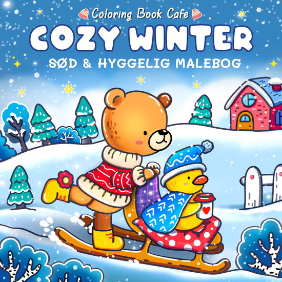Cover for Cozy Coloring: Malebog: Cozy Winter - Cozy Coloring (Paperback Book) [1º edição] (2025)