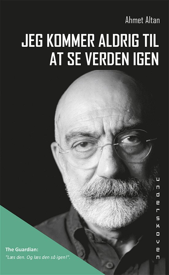 Cover for Ahmet Altan · Jeg kommer aldrig til at se verden igen (Hæftet bog) [1. udgave] (2019)