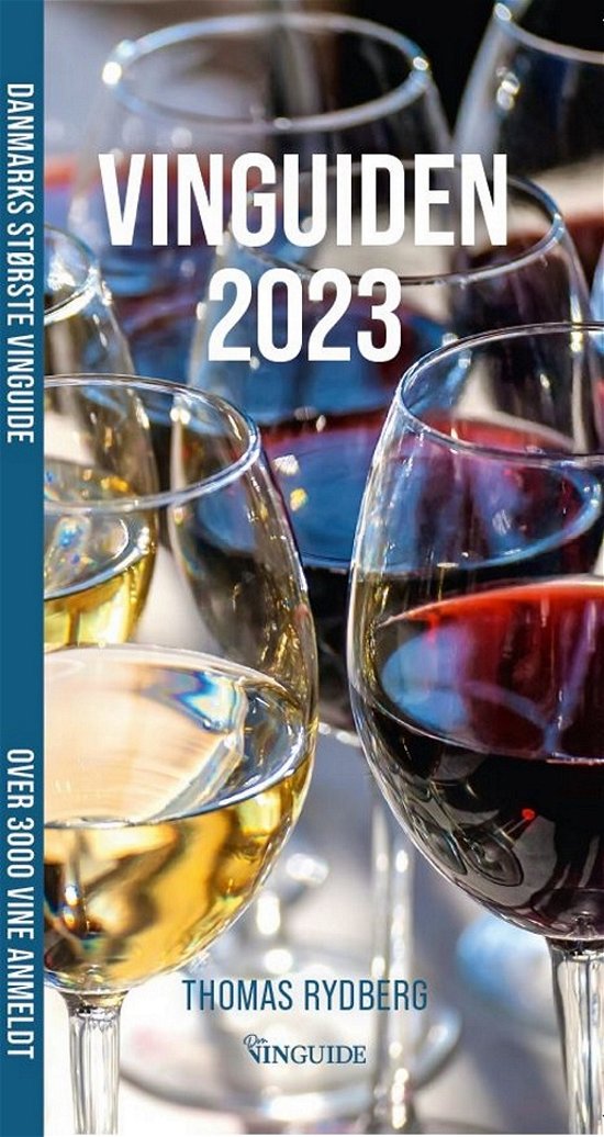 VinGuiden 2023 - Thomas Rydberg - Books - Thomas Rydberg - 9788797159996 - November 1, 2022