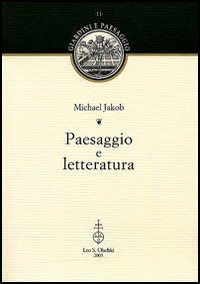 Cover for Michael Jakob · Paesaggio E Letteratura (Book)