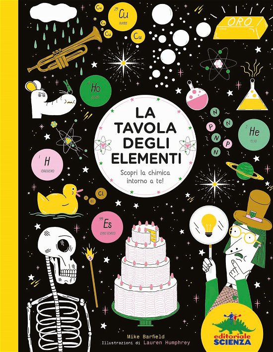 Cover for Mike Barfield · La Tavola Degli Elementi. Scopri La Chimica Intorno A Te! (Bok)